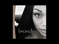 Brandy - Have You Ever (Empty Arena Version)