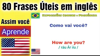 80 Frases em Inglês - Melhor Método pra começar aprender Inglês. Melhore sua Pronúncia.