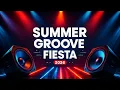 Download Lagu Summer Groove Fiesta ☀️🎶 | EDM Mix for the Soul