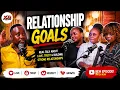 RELATIONSHIP GOALS Episode 01