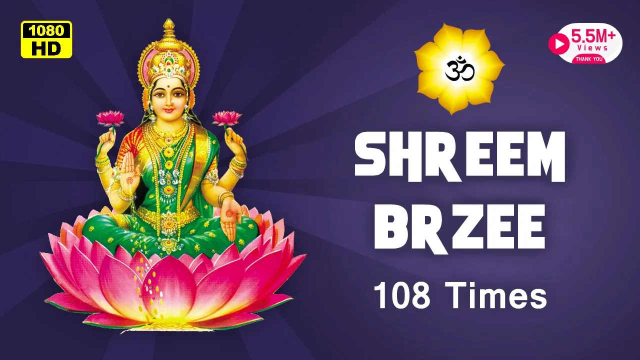 Shreem Brzee Mantra Chanting 108 Times |  Lakshmi Mantra | Money Manifestation | Abundance