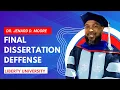 Dr Jenard D Moore Dissertation Defense