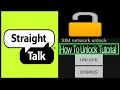 How To Unlock Your Straight Talk Phone Step By Step Tutorial