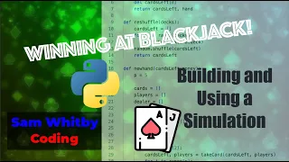 Winning at Blackjack Building A Simulation