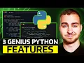 Learn These 3 GENUIS Python Features