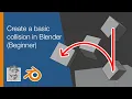Create a basic collision in Blender Beginner