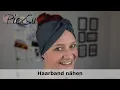 Download Lagu Haarband nähen ohne Schnittmuster | PiexSu