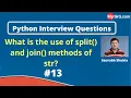 What is the use of split and join function of str Python Interview Questions MySirG com
