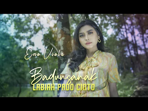 Download MP3 Eno Viola - Badunsanak Labiah Pado Cinto (Official Music Video)