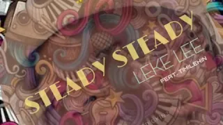 leke lee ft timilehin steady steady