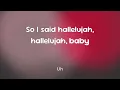Justin Bieber - EVERYTHING HALLELUJAH  [Lyrics]