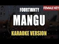 Download Lagu Mangu - Fourtwnty FEMALE KEY  ( Karaoke )