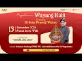 Lagu #LiveStreaming Wayangkulit Ki Geter Pramuji Widodo - KANGSA ADU JAGO