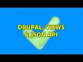 Drupal Views JSON API 3 Solutions