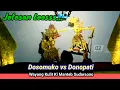 Lagu Wayang Kulit Ki Manteb Sudarsono ❗ Dosomuko vs Donopati_Bedah Lokapala