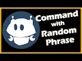 Get More Engagement with Random Phrase Commands in Nightbot