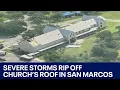 Texas weather Severe storms rip through San Marcos FOX 7 Austin
