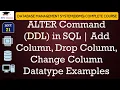 L71 ALTER Command DDL in SQL Add Column Drop Column Change Column Datatype Examples