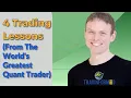 4 Key Trading lessons From the GREATEST Quant Trader in History