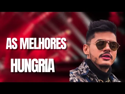 Download MP3 HUNGRIA   -   HUNGRIA AS MELHORES