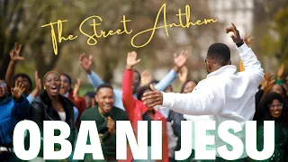 oba ni jesu street anthem emmaomg