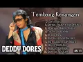 Lagu KUMPULAN LAGU DEDDY DORES PALING POPULER