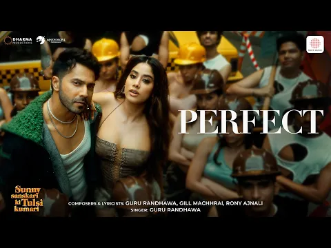 Video Thumbnail: PERFECT - Guru Randhawa, Varun Dhawan, Janhvi Kapoor | Sunny Sanskari Ki Tulsi Kumari