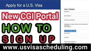 New USA visa CGI Portal - How to Signup and Login www usvisascheduling com Step by Step