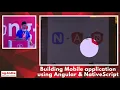 Building Mobile Application using Angular and NativeScript - Dariusz Kalbarczyk ng-India 2019