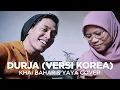 Lagu KHAI BAHAR X YAYA - DURJA - 표정 versi KOREA ( terbelit lidah wey )