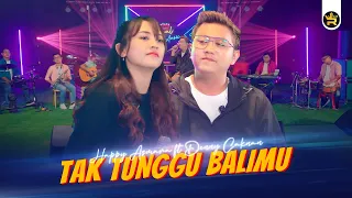 Download HAPPY ASMARA FT DENNY CAKNAN - TAK TUNGGU BALIMU ( Official Live Music ) MP3