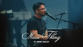 the belonging co main thing feat henry seeley 