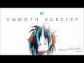 Download Lagu Smooth Dubstep