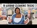 19 GENIUS CLEANING TIPS FROM A PROFESSIONAL AIRBNB CLEANER
