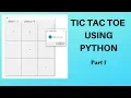 Tic Tac Toe Using Tkinter Python part 1 Creating Tkinter Gui and adding click effect