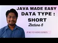 DATATYPES SHORT - JAVA PROGRAMMING in hindi Java tutorial hindi Java course for beginner hindi
