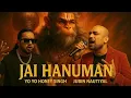 Download Lagu Jai Hanuman Song | Yo Yo Honey Singh ,Jubin N, B Praak, Kailash Kher#bajrangbali #jaihanuman Ravi K