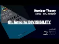 Number Theory Tutorial - Intro to Divisibility
