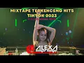 Download Lagu MIXTAPE TERKENCENG HITS TIKTOK 2023