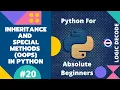 Inheritance and Special Methods - Python for Absolute Beginners 2022