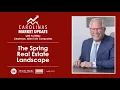 Allen Tate Carolinas Market Update - The Spring Real Estate Landscape
