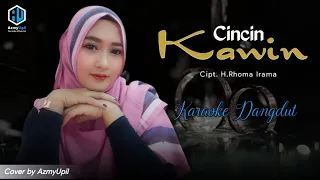 Download Cincin Kawin | Karaoke Dangdut Bersama AzmyUpil MP3