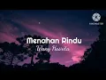 Download Lagu Menahan Rindu - Wany Hasrita (lirik)