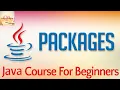 Learn Java Tutorial for Beginners Part 28 Packages