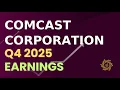 Comcast Corporation CMCSA Q4 2025 Earnings Call