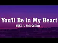 Download Lagu NIKI - You'll Be in My Heart (Lyrics) ft. Phil Collins