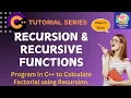 Recursion in C C Recursive Function to Calculate Factorial of a Number Explained