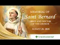 Memorial of Saint Bernard Abbot And Doctor of the Church