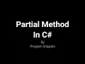 Partial Method In C