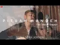 Download Lagu PITUAH MANDEH - RIDHO RAMON || Lagu Minang Lamo || New Bossa Nova Version